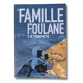 La famille Foulane - Tome 9 - Tempête