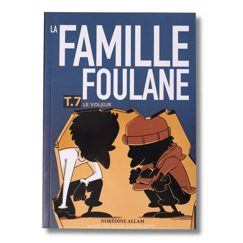 La famille Foulane - Tome 7 - Le voleur