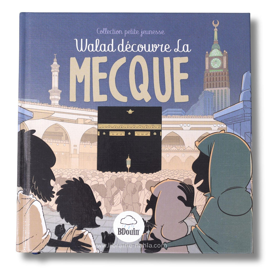 Walad découvre la Mecque