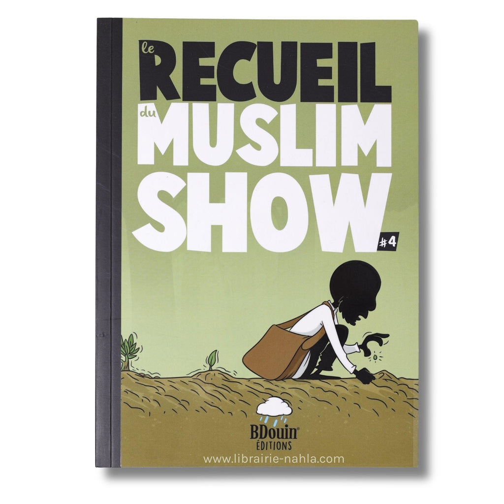 Le recueil du Muslim Show #4