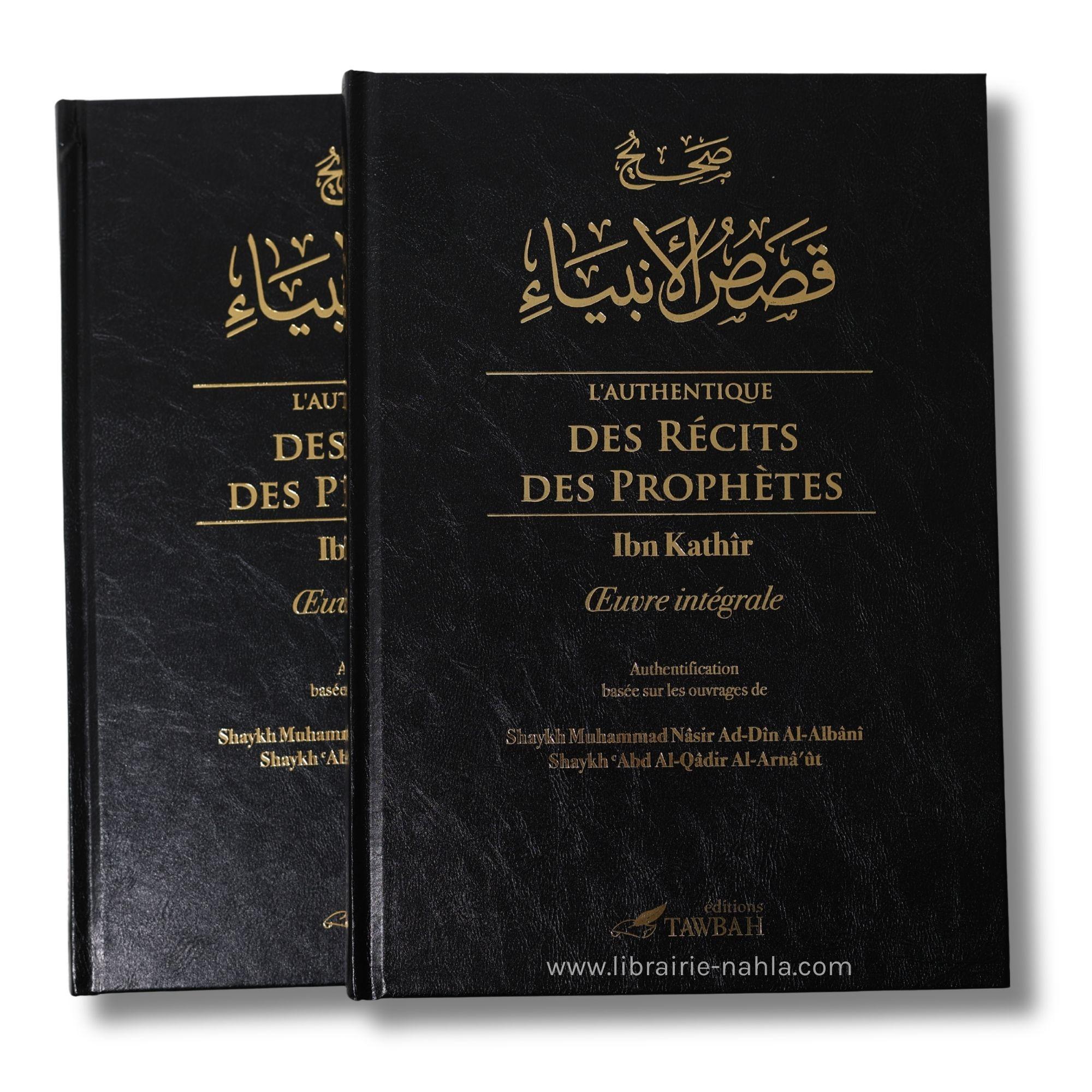 L'authentique des récits prophétiques (2 volumes)