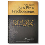 Ainsi étaient nos pieux prédécesseurs