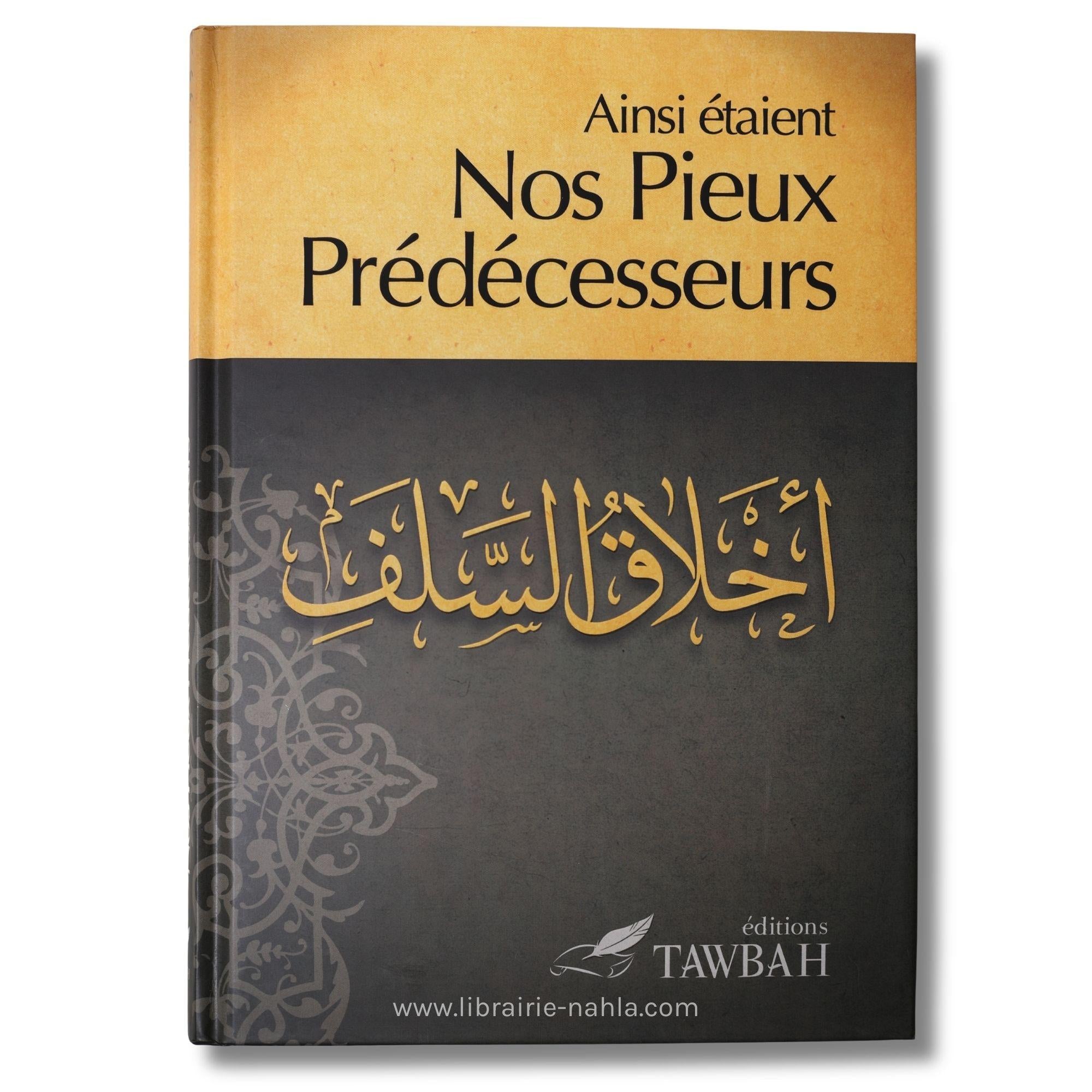 Ainsi étaient nos pieux prédécesseurs