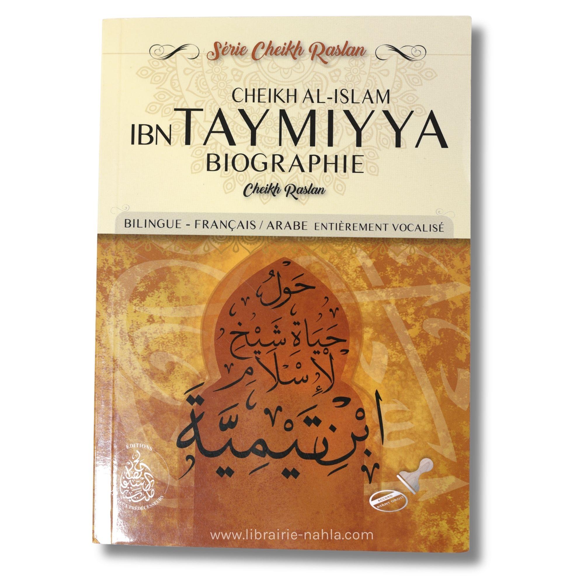 Biographie Cheikh Al-Islam Ibn Taymiyya