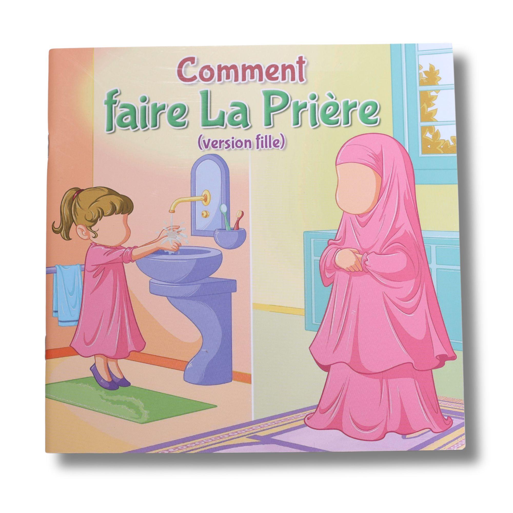 Comment faire la prière (version fille)