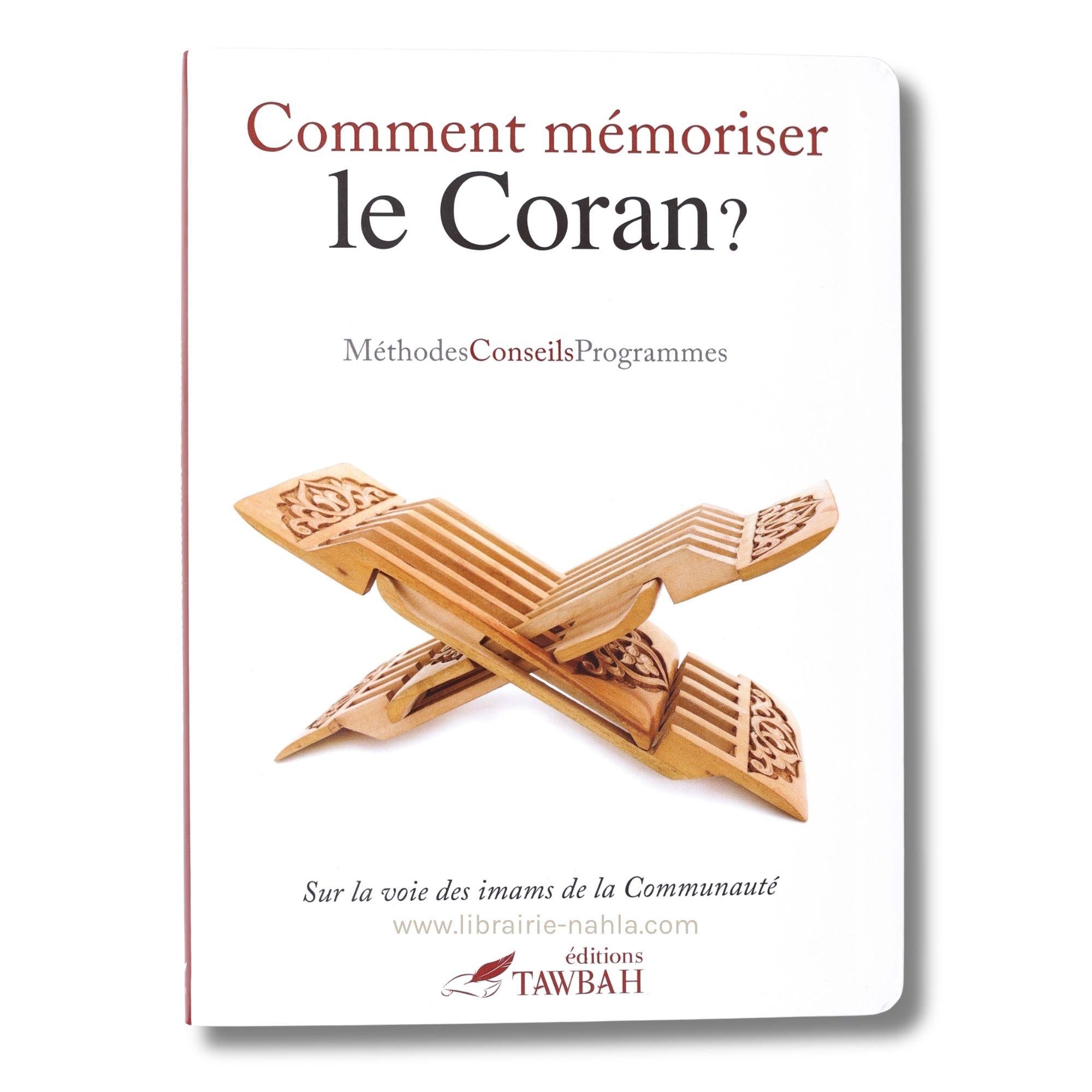 Comment mémoriser le Coran ?
