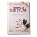 Comprendre les noms d'Allah