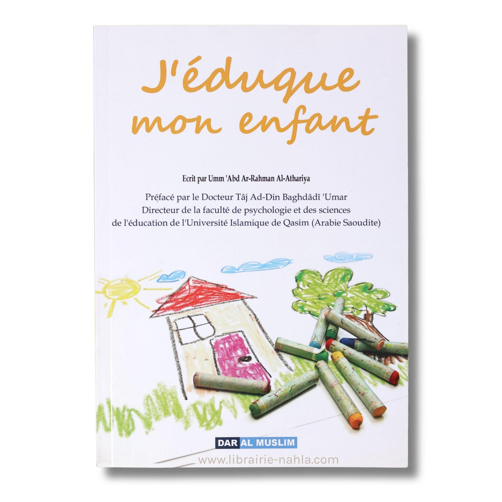J'éduque mon enfant