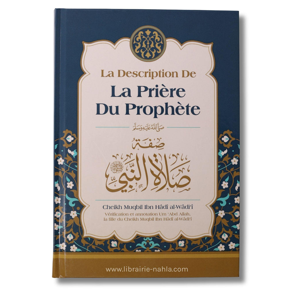 La description de la prière du Prophète