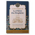 La description de la prière du Prophète