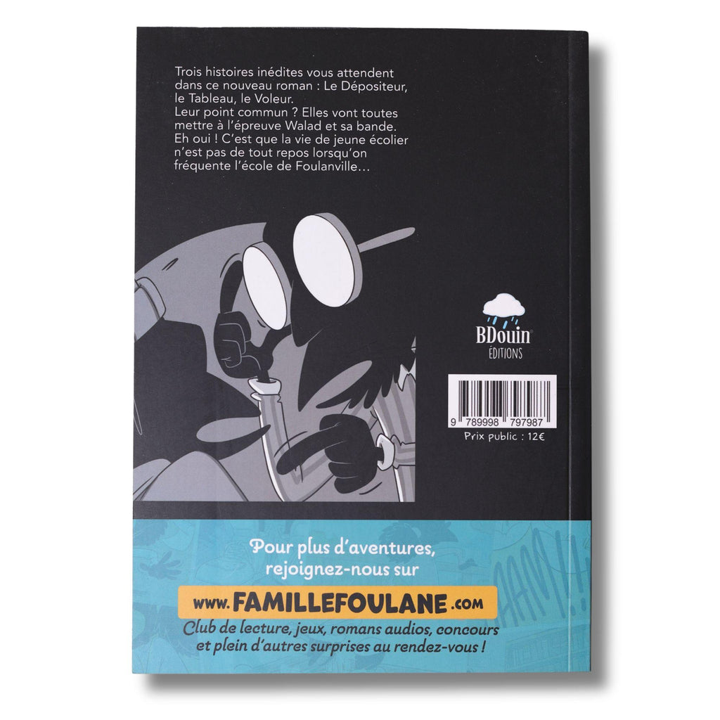La famille Foulane - Tome 7 - Le voleur