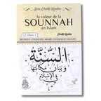 La valeur de la sounnah en islam Vol.2