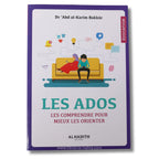 Les ados ; les comprendre pour mieux les orienter