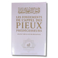 Les fondements de l'appel des pieux prédécesseurs