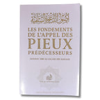 Les fondements de l'appel des pieux prédécesseurs