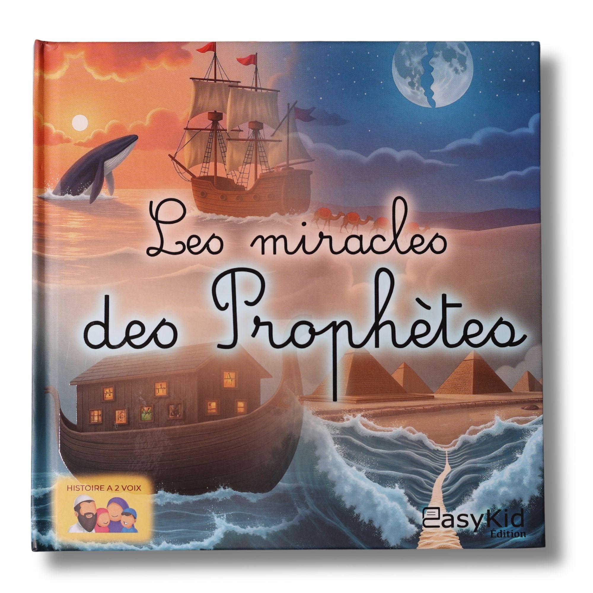 Les miracles des prophètes