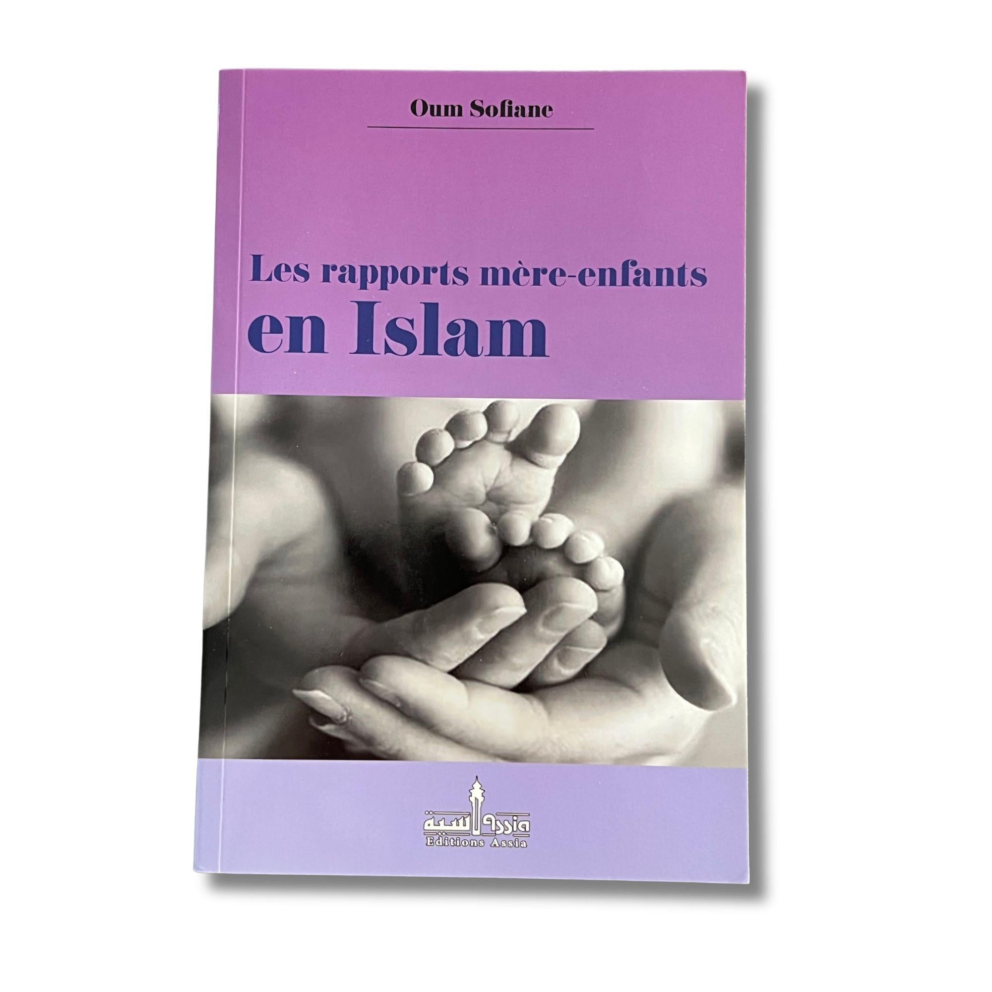 Les rapports mère-enfants en Islam
