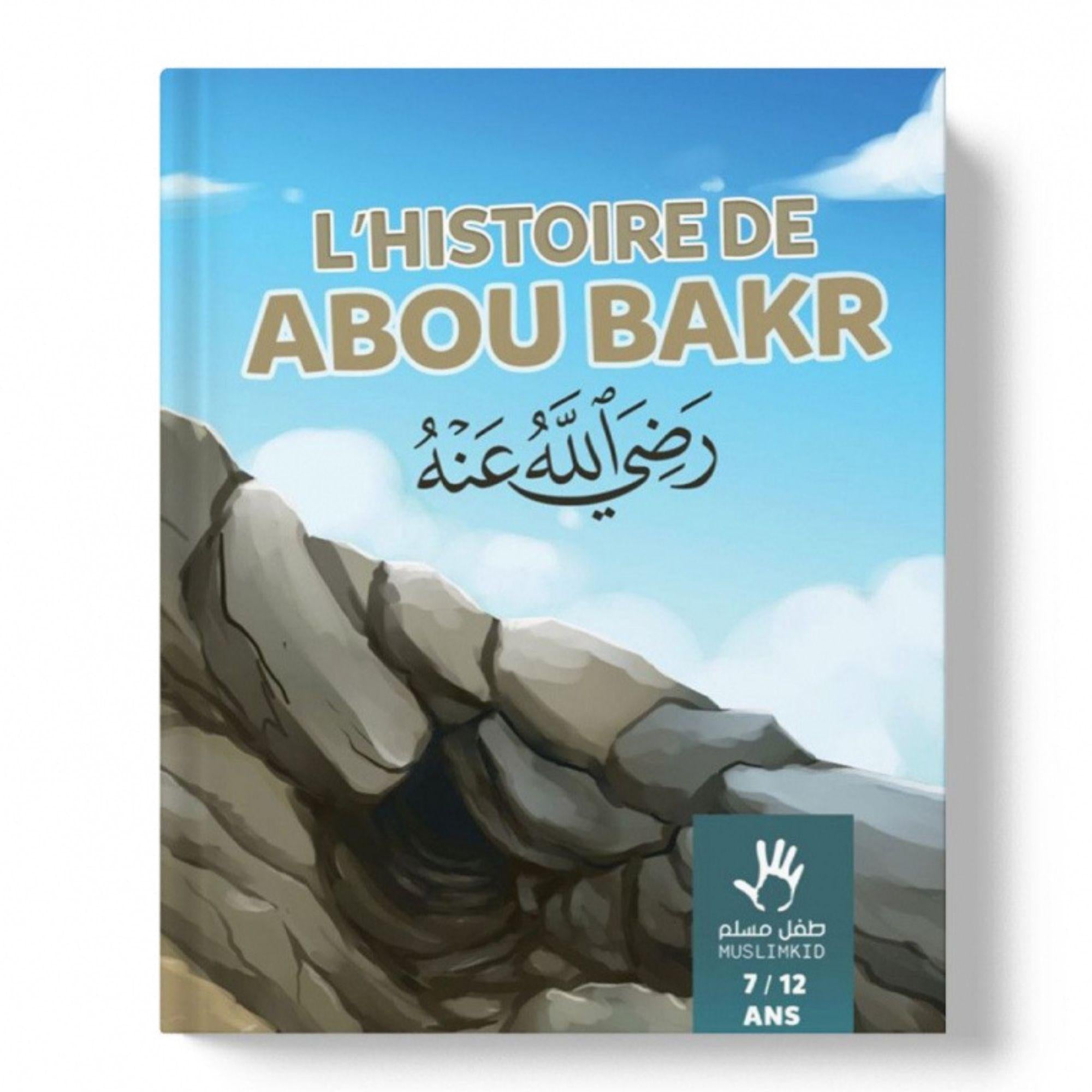 L'histoire de Abou Bakr