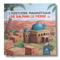 L'histoire magnifique de Salman le perse