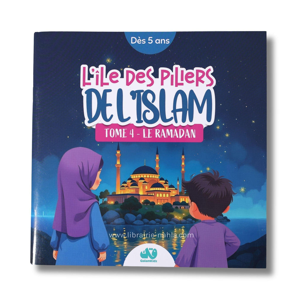 L’Île des piliers de l’islam – Tome 4 : Le Ramadan