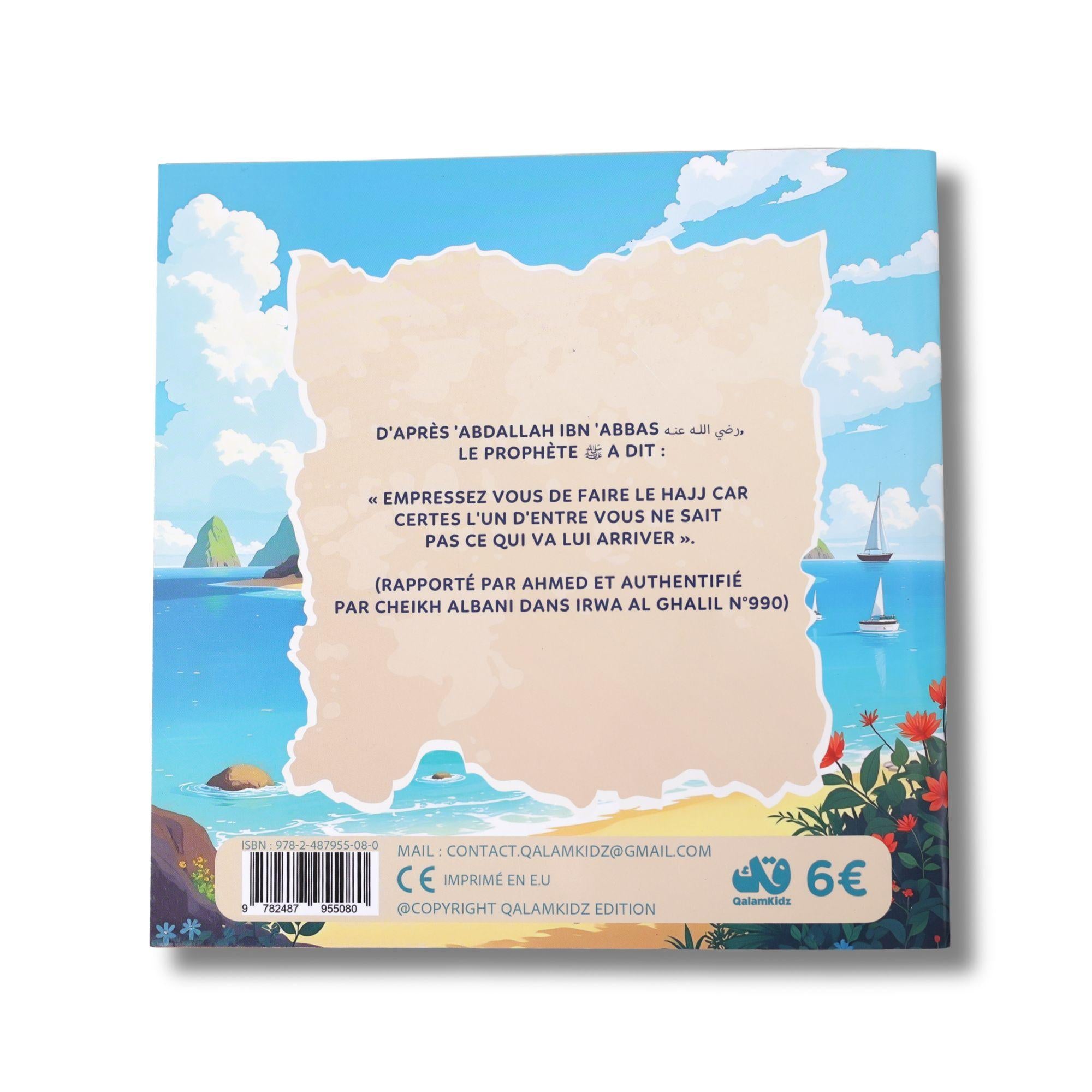 L’Île des piliers de l’islam – Tome 5 : Le Hajj