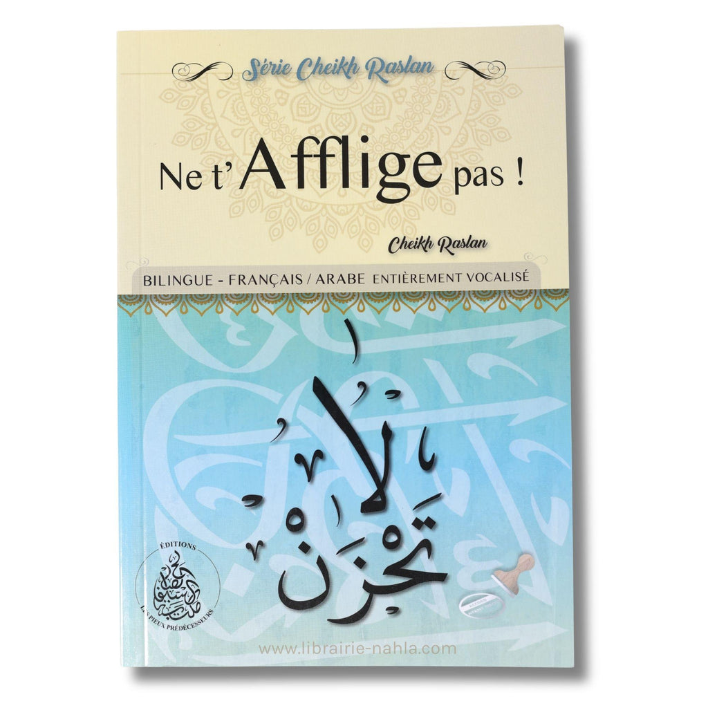 Ne t'afflige pas