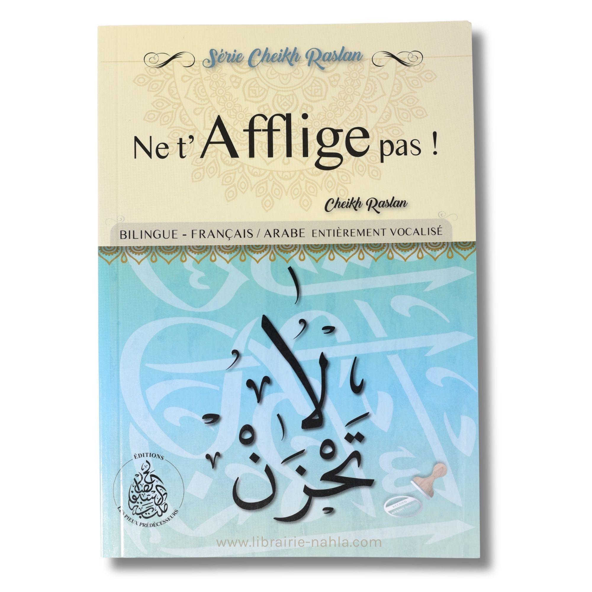 Ne t'afflige pas