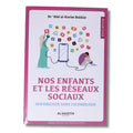 Nos enfants et les réseaux sociaux