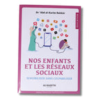 Nos enfants et les réseaux sociaux