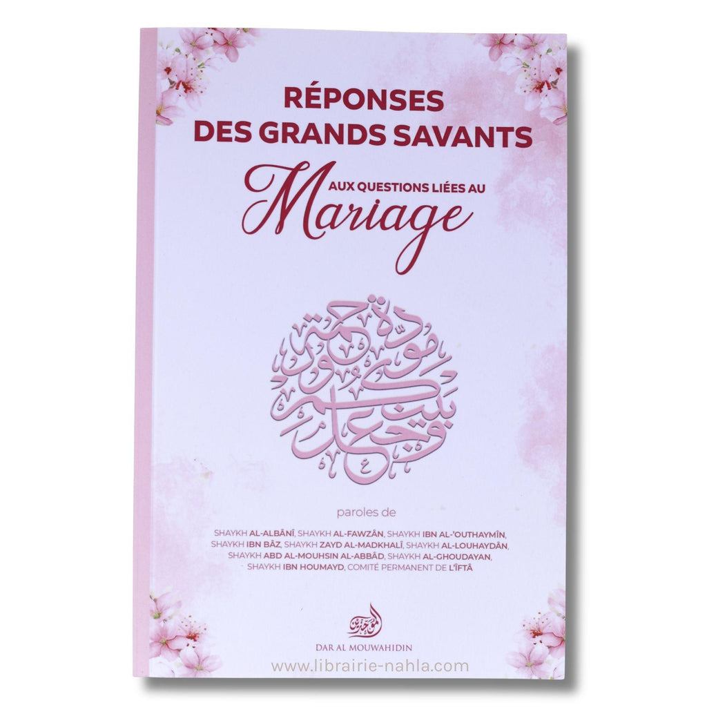 Réponses des grands savants - Tome 4 : le mariage