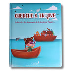 Cherche et trouve - Sakînah à la découverte de l'Arche de Noûh