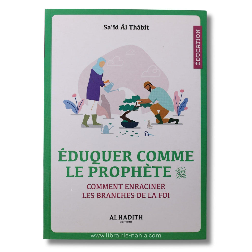 Éduquer comme le Prophète