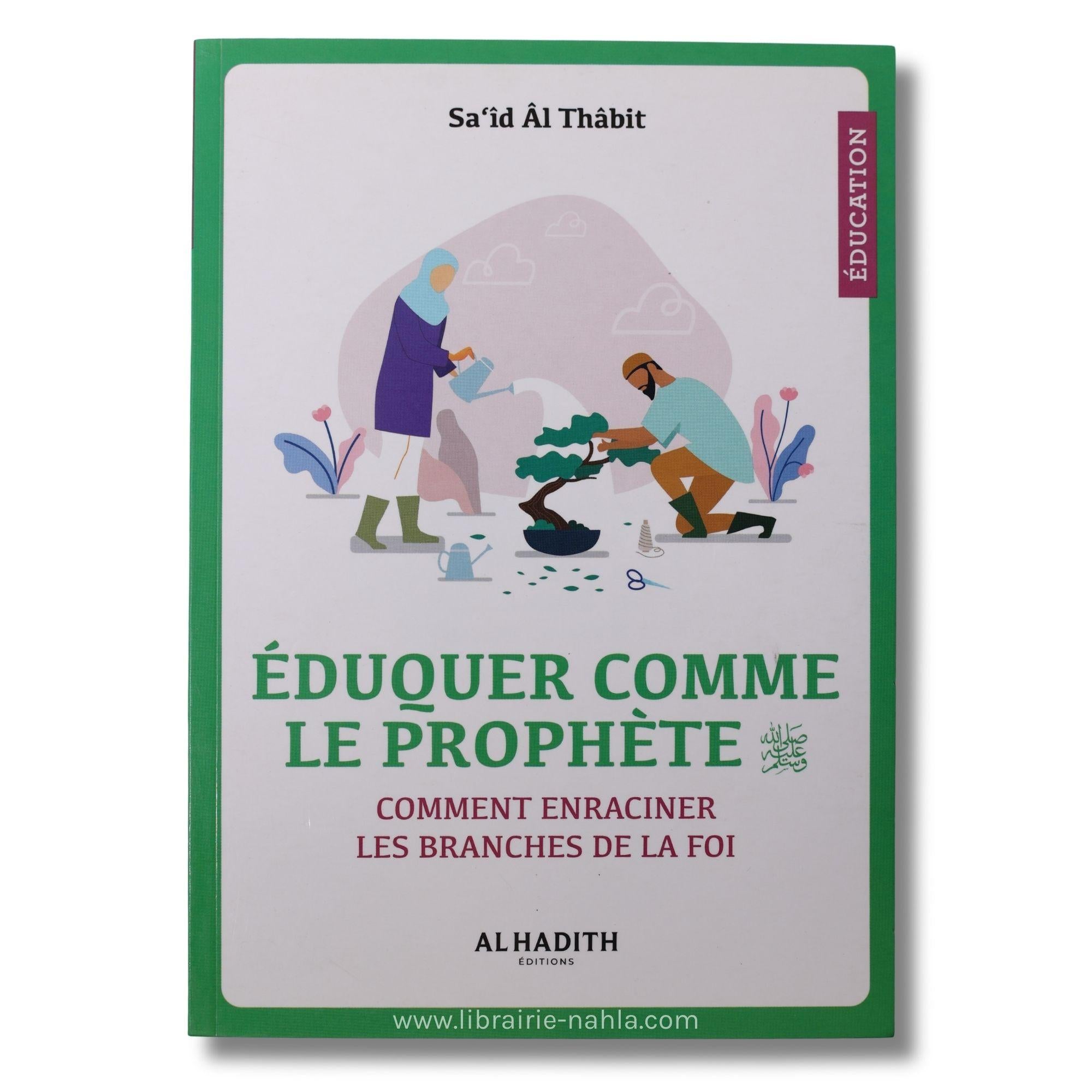 Éduquer comme le Prophète
